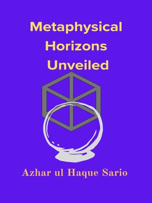 cover image of Metaphysical Horizons Unveiled